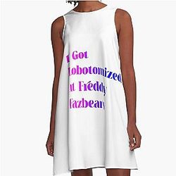 I Got Lobotomized at Freddy's A-Line Dress
