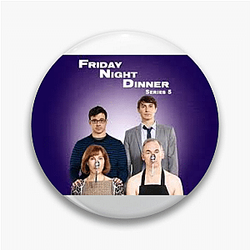 Friday Night Dinner Special Collection Friday Night Dinner Pins