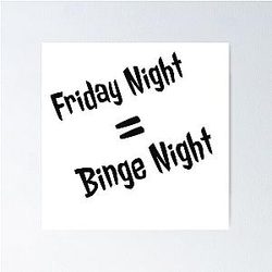 White Friday Night Dinner Movie Quotes Poster