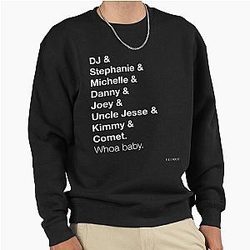 Full House Sweatshirt