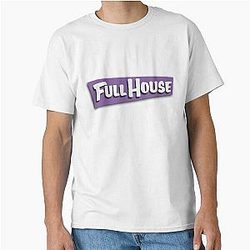Full House Classic T-Shirt