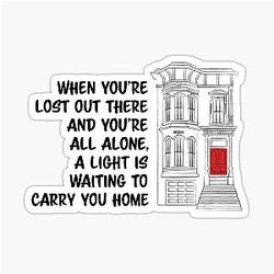 Full House When You're Lost Theme Song Art Sticker