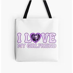 I Love My Girlfriend Gale Dekarios Tote Bag