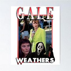 Gale Weathers Scream Tribute Gift Poster