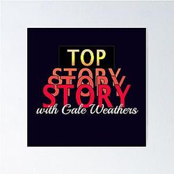 Top Story with Gale Weathers Poster