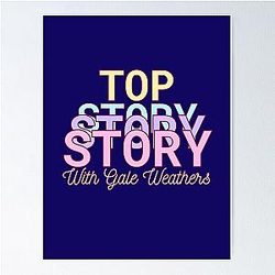 Top Story with Gale Weathers Pastel Poster.