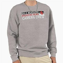 Channel 6 Camera Crew Gale Weathers Breaking News Sweatshirt