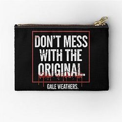Don't Mess with the Original Scream Movie Quote Gale Weathers Distressed Typography Zipper Pouch