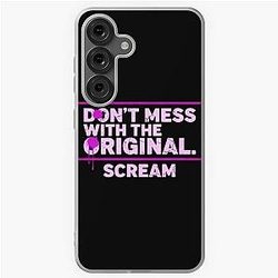 Don't Mess with the Original Scream Movie Quote Gale Weathers Distressed Typography Soft Case