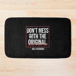 Don't Mess with the Original Scream Movie Gale Weathers Distressed Typography Bath Mat