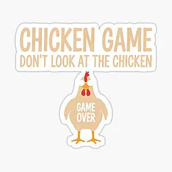 Chicken Game Theory Design Funny Sticker