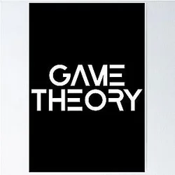 Game Theory Merch Poster