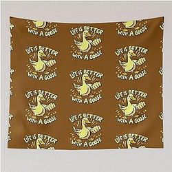 Life is better with Geese Tapestry