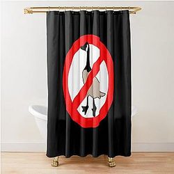 No Canadian Geese Allowed Shower Curtain