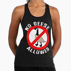 No Canadian Geese Racerback Tank Top