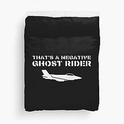 That's a negative ghost rider quote in white air force font with jet fighter duvet cover