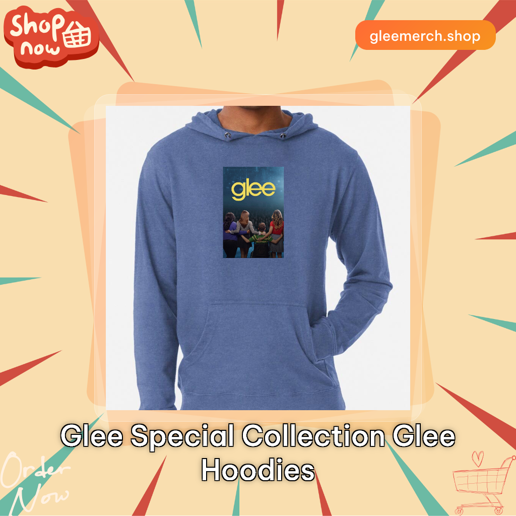 Glee Special Collection Glee Hoodies