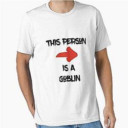 This Person Is a Goblin Right Arrow - Goblin Slayer T-Shirt