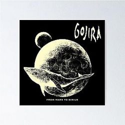 Gojira From the Planet Mars to the Star Sirius Poster