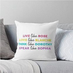 Live Like the Golden Girls Throw Pillow