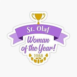St. Olaf Woman of the Year Golden Girls Sticker