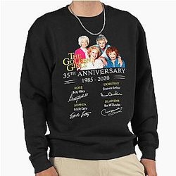 The Golden Girls 35th Anniversary Gift For Fans Gift Men and Women Halloween Day Thanksgiving Pullover Sweatshirt
