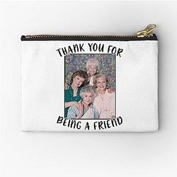 Golden Girls Inspired Thank You For Being Friend Zipper Pouch