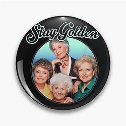 Women's Golden Girls Stay Golden Vintage Pin