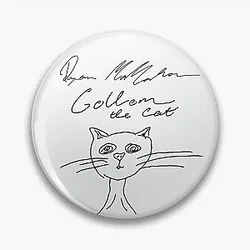 Ryan's Gollum the Cat Pin