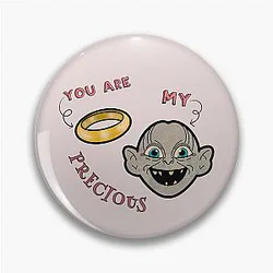 You Are My Precious - Gollum and the Ring Pin