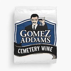 Gomez Addams Halloween Spooky Family Leader Love Cemetery Wine Gift Duvet Cover