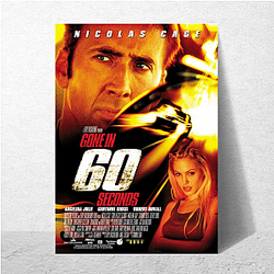 Gone in 60 Seconds is an action movie Gone In 60 Seconds Posters