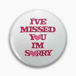 Gracie Abrams 'i've Missed You I'm Sorry' Pin