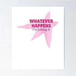 Whatever Happens I'm Letting Go, Gracie Abrams Poster