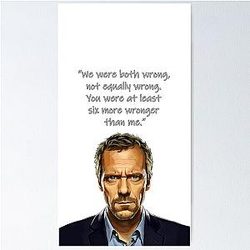 House Gregory Quote Poster