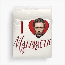 I Love Malpractice/Gregory House TV Show Duvet Cover