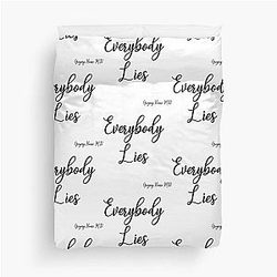Everybody Lies, Gregory House M.D. Duvet Cover