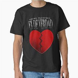 EX DE VERDAD GRUPO FRONTERA Classic T-Shirt