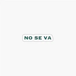 No Te Va a_sender Grupo Frontera Sticker