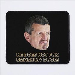 Fok Smash My Door - Guenther Steiner - Formula One Mouse Pad