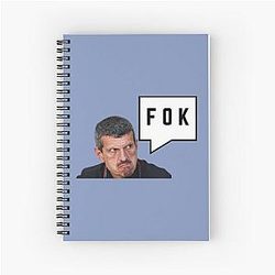 Guenther Steiner funny quotes Guenther Steiner upset F1 Spiral Notebook