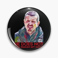Guenther Steiner F1 He Does Not Smash My Door Pin