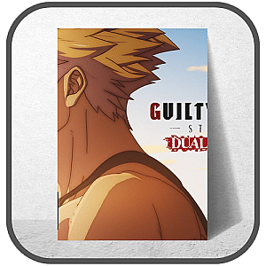 Guilty Gear Strive Dual Rulers Posters
