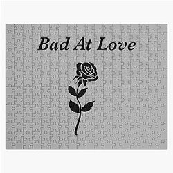 Bad at love