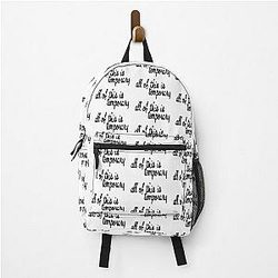 Halsey - if I can't have love I want power - all this is temporary  Backpack