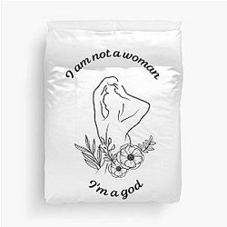 I Am Not a Woman Im a God Halsey Inspired Duvet Cover