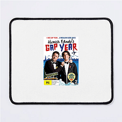 Hamish and Andy is popular Hamish And Andy Mouse Pads