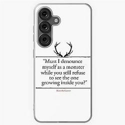 Hannibal Lecter Quote - Must I Denounce Myself as a Monster? Samsung Galaxy Soft Case