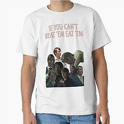 Hannibal Lecter If you can't beat 'em eat 'emClassic T-Shirt