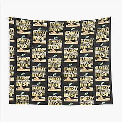 You're gonna need a blanket and suntan lotion cuz you're never going to get off that beach Donald Happy Gilmore Tapestry